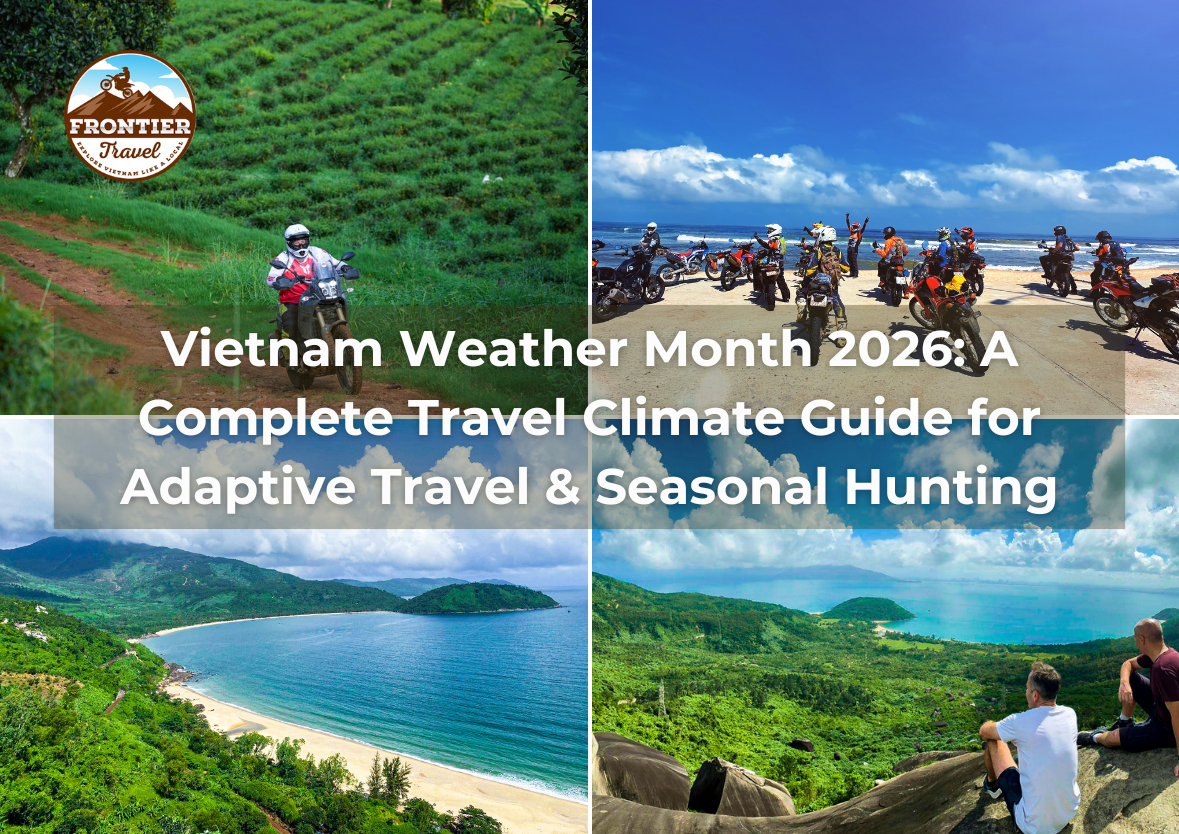 Vietnam Weather By Month 2026: A Complete Travel Climate Guide